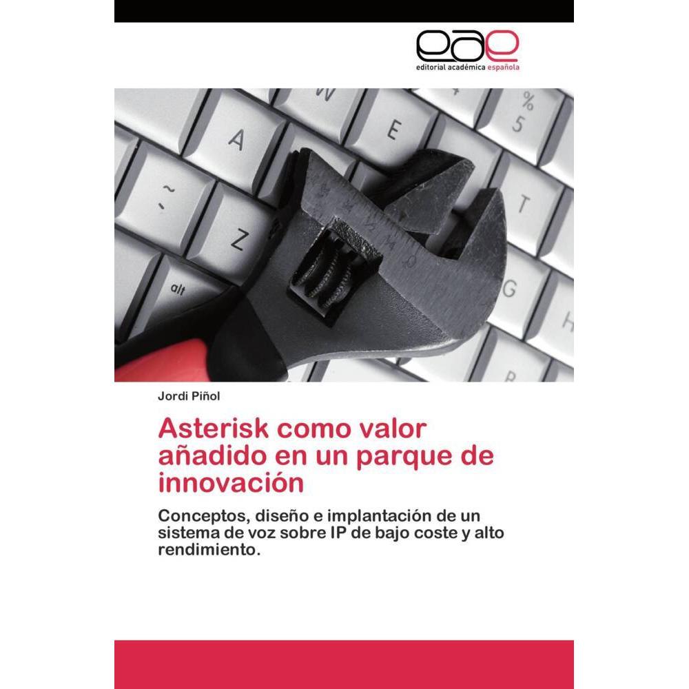 Asterisk como valor añadido en un parque de innovación, Fachbücher