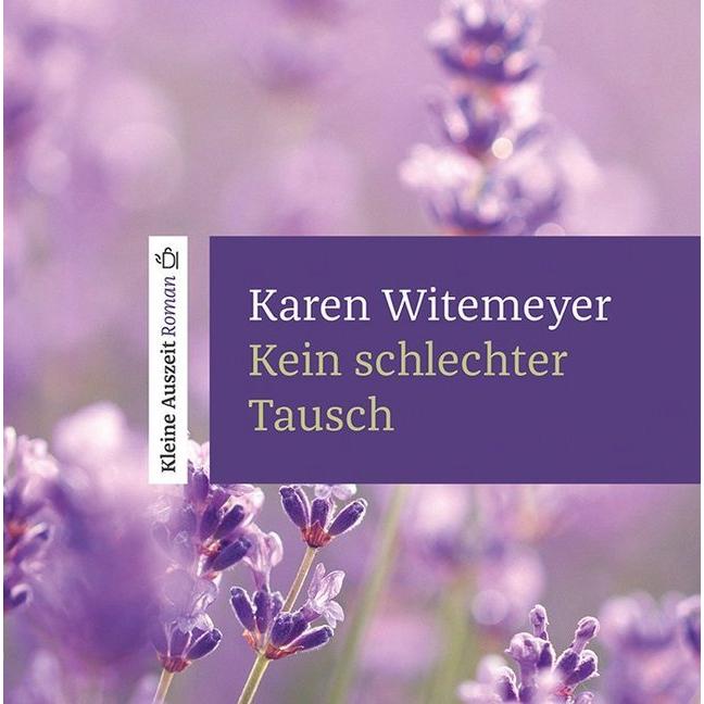 Witemeyer:Kein schlechter Tausch,CD, Hörbücher von Karen Witemeyer