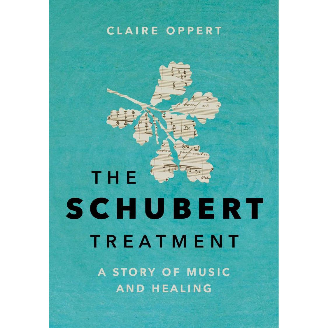 The Schubert Treatment, Sachbücher von Claire Oppert