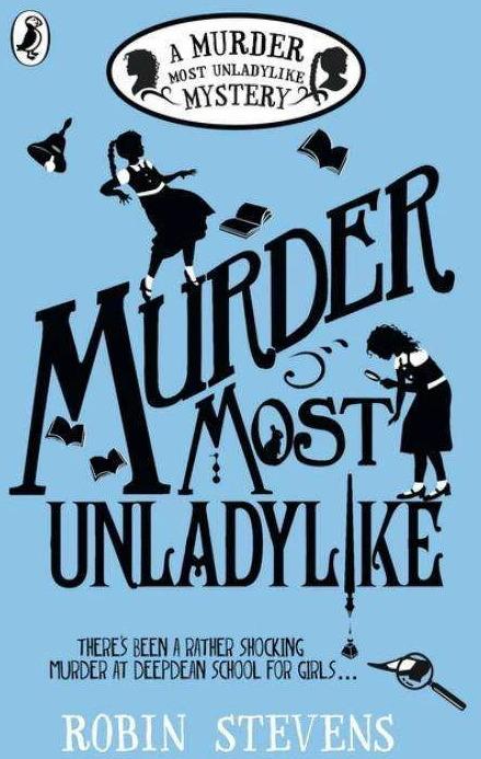 Actual product image Murder Most Unladylike 01 (English, Robin Stevens., 2016)