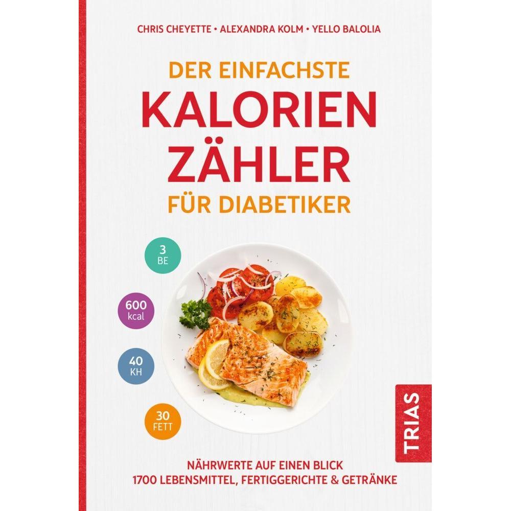Cheyette:Der einfachste Kalorienzähler, Ratgeber von Yello Balolia, Chris Cheyette, Alexandra Kolm