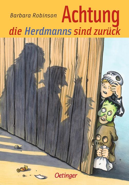 Produktbild Achtung, die Herdmanns sind zurück (Deutsch, Andreas Steinhöfel, Barbara Robinson, Isabel Kreitz, 2008)
