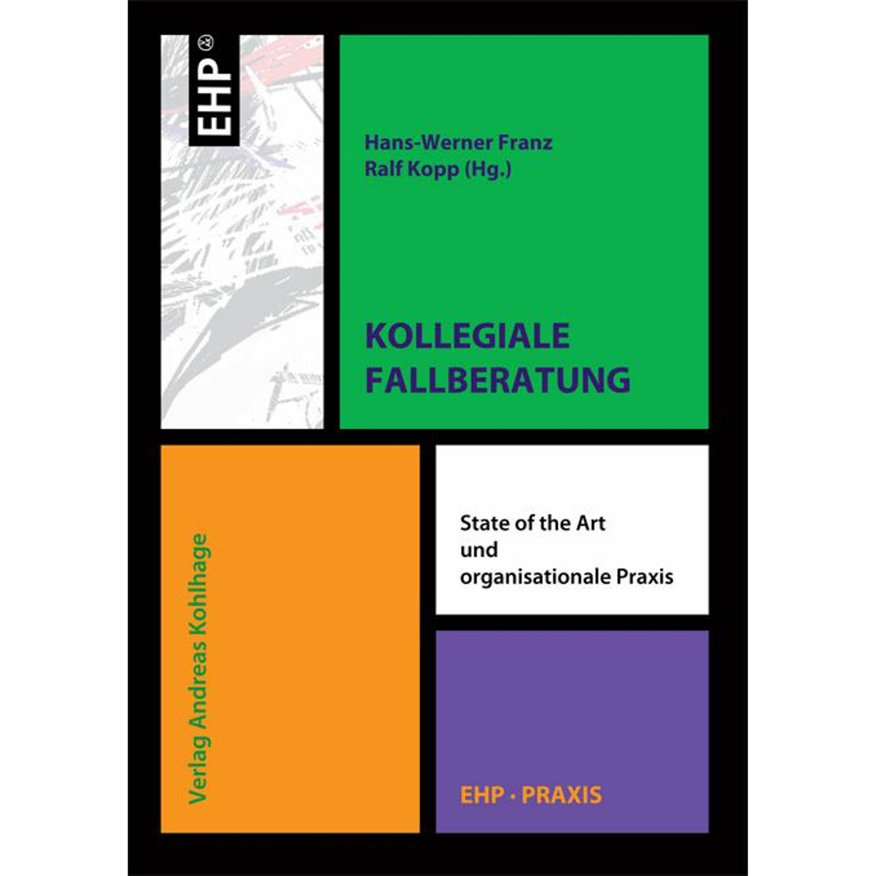 Kollegiale Fallberatung, Fachbücher von Ralf Kopp, Hans-Werner Kopp Franz