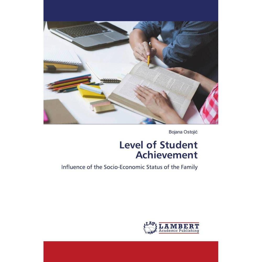 Level of Student Achievement, Fachbücher von Bojana Ostojic
