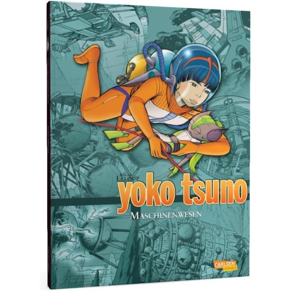 Thumbnail - Yoko Tsuno Sammelband 6. Maschinenwesen, Belletristik von Roger Leloup