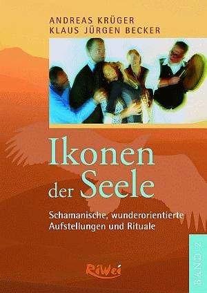 Produktbild Ikonen der Seele 2 (Deutsch, Andreas Krüger, Klaus Jürgen Becker, 2010)