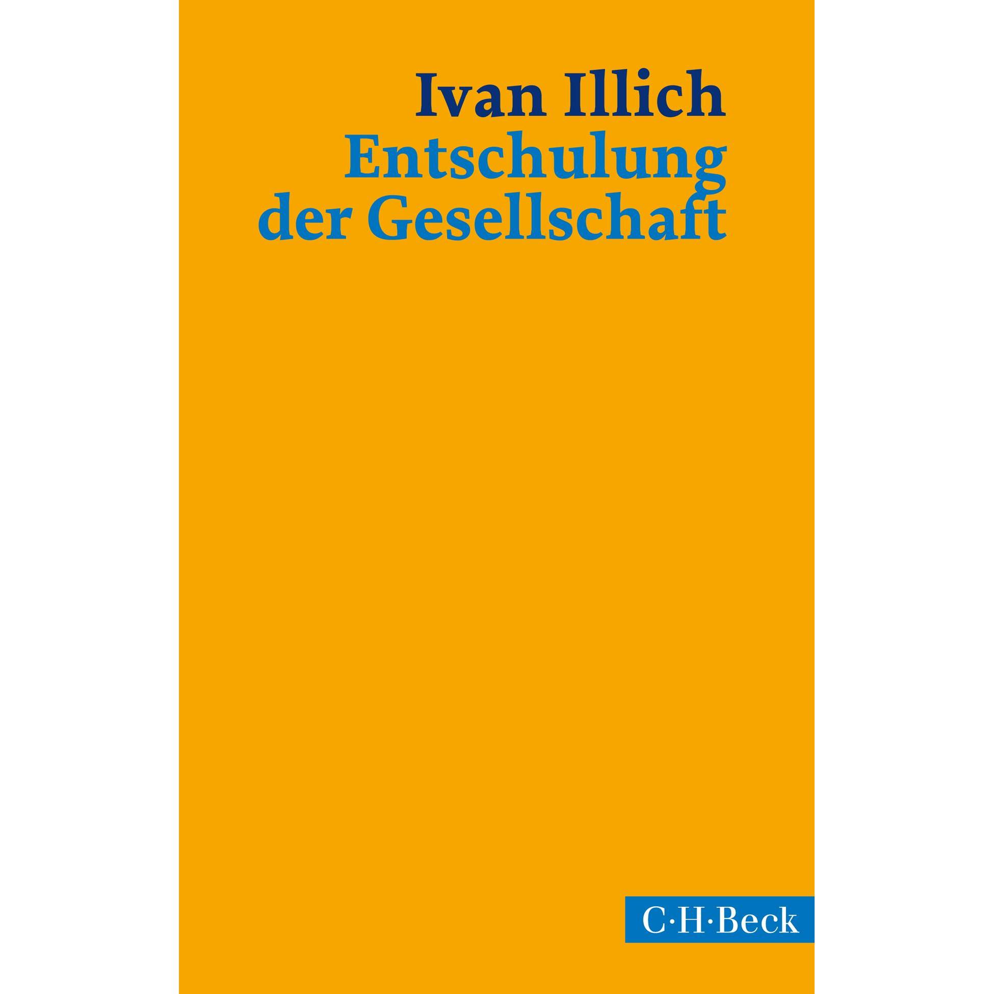 Entschulung der Gesellschaft, Fachbücher von Ivan Illich