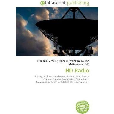 HD Radio, Fachbücher von John McBrewster, Agnes F. Vandome, Frederic P. Miller