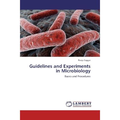 Guidelines and Experiments in Microbiology, Fachbücher von Pooja Saggar