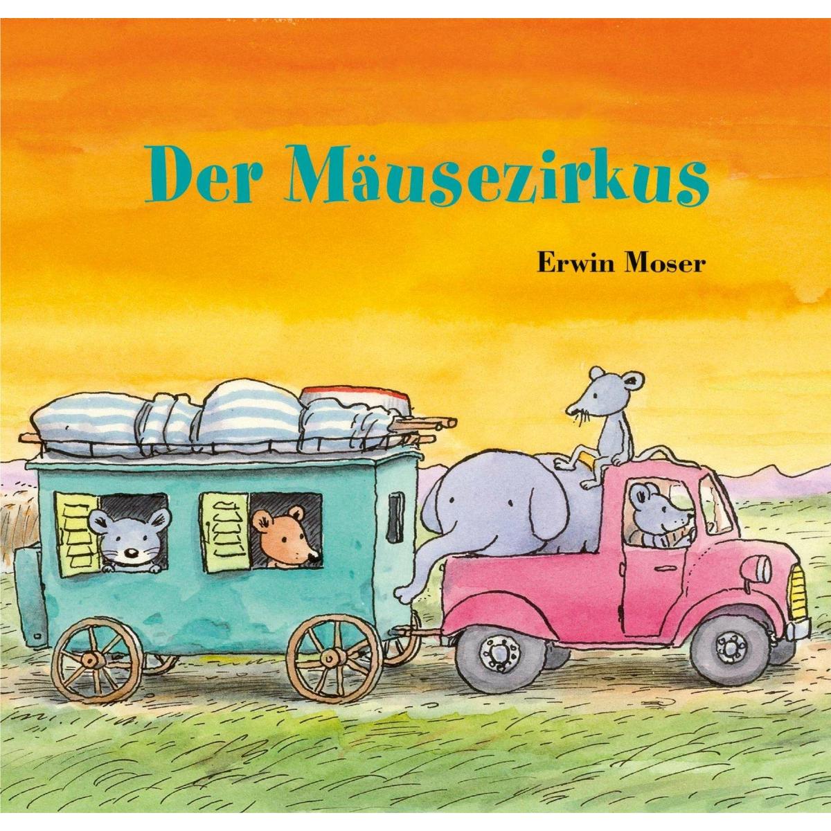 Der Mäusezirkus, Kinderbücher von Erwin Moser