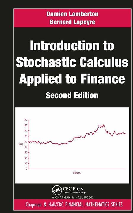 Produktbild Introduction to Stochastic Calculus Applied to Finance (Damien Lamberton, Bernard Lapeyre, Englisch)