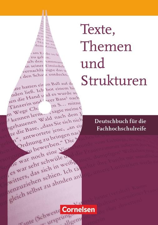 Produktbild Deutschbuch für die Fachhochschulreife. Schülerbuch (Deutsch, Angela Mielke, Birgit Derzbach-Rudolph, Claudette Suckrau, Heinz-Martin Schlenger, Jochen Janssen, Petra Schappert, Udo Franken, 2011)