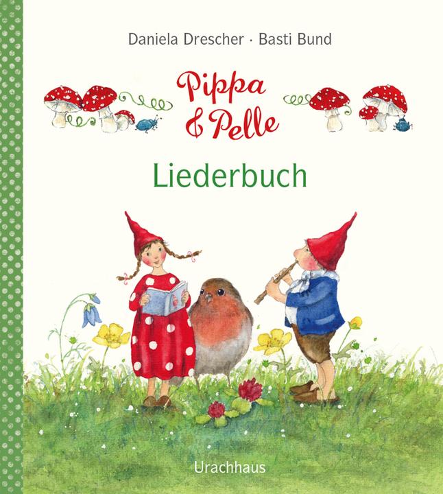 Produktbild Pippa und Pelle - Liederbuch (Deutsch, Daniela Drescher, 2017)