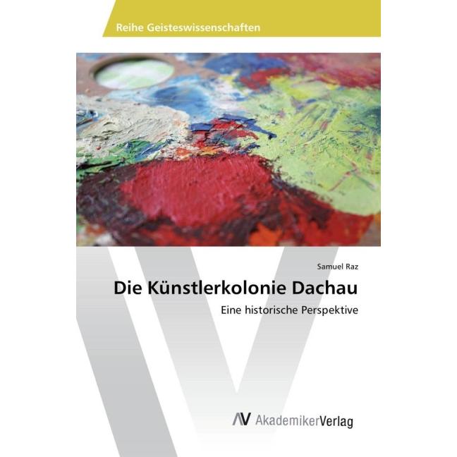 Die Künstlerkolonie Dachau, Fachbücher