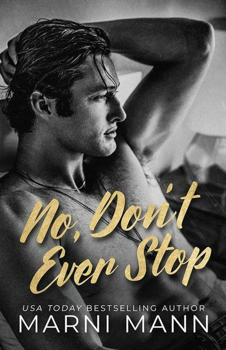 Produktbild Amazon No, Don't Ever Stop (Englisch, Marni Mann, 2026)