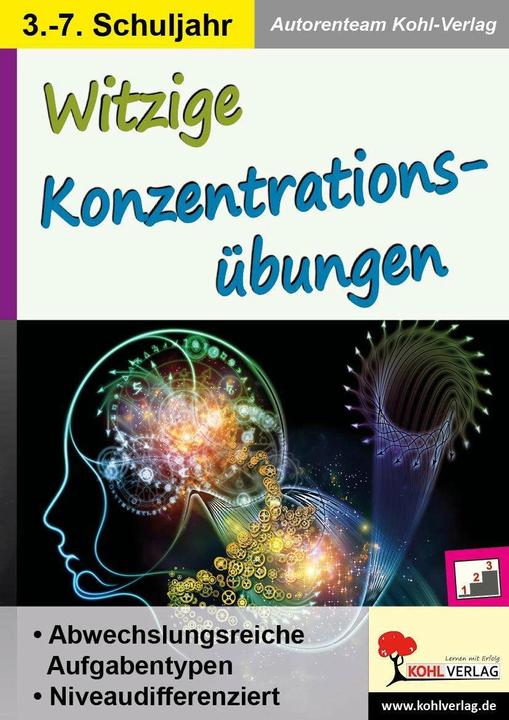 Produktbild Witzige Konzentrationsübungen (Deutsch, Autorenteam Kohl-Verlag, 2016)