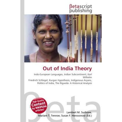 Out of India Theory, Fachbücher von Miriam T. Timpledon, Susan F. Marseken, Lambert M. Surhone