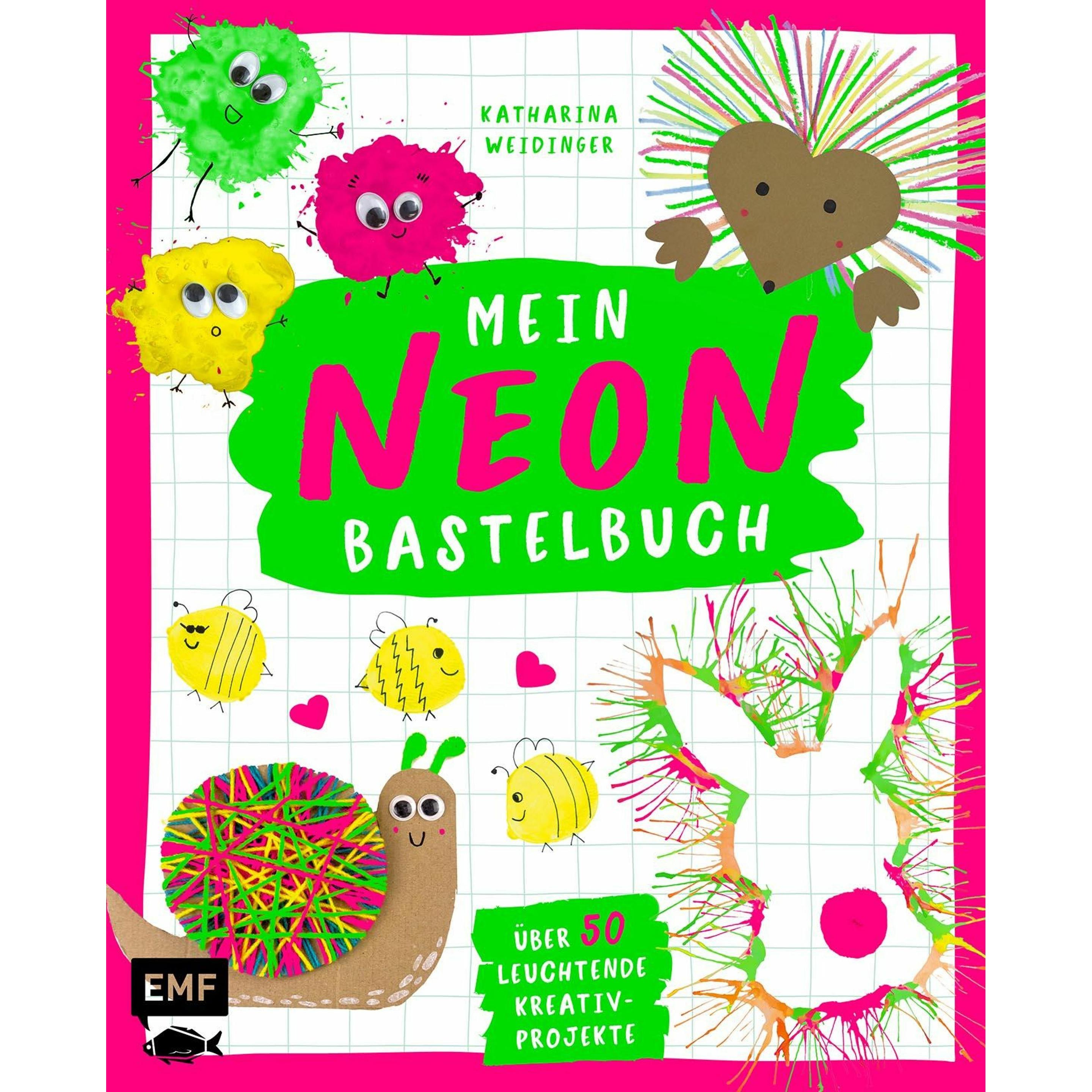 Weidinger:Mein NEON-Bastelbuch, Kinderbücher von Katharina Weidinger