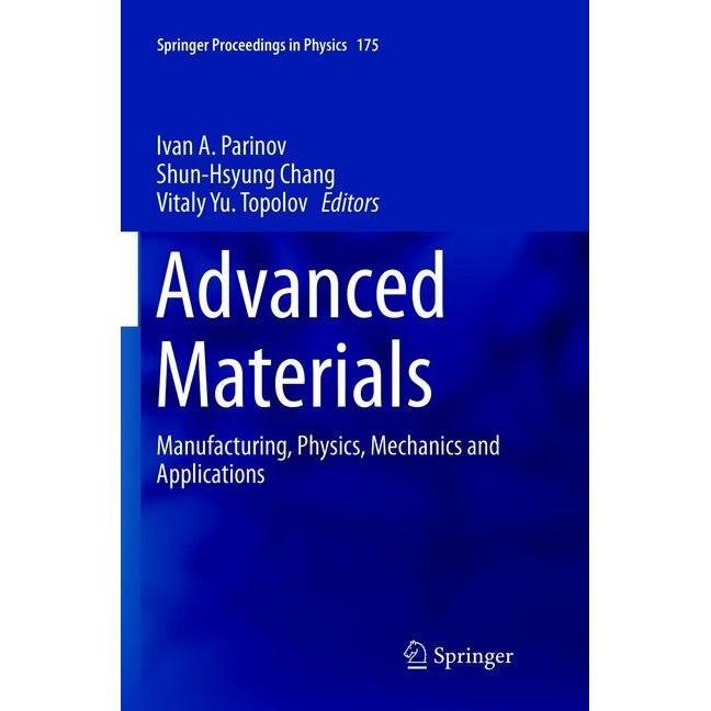 Advanced Materials, Fachbücher von Ivan A. Parinov, Shun-Hsyung Chang, Vitaly Yu. Topolov