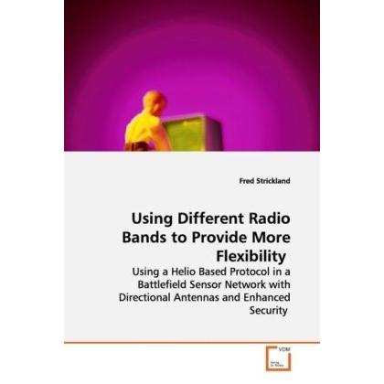 Using Different Radio Bands to Provide More Flexibility, Fachbücher