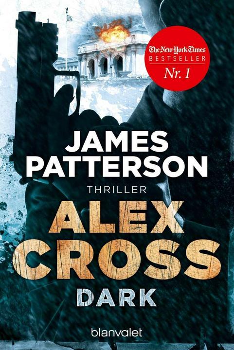 Immagine prodotto Dark - Alex Cross 18 (Tedesco, James Patterson., Wolfgang Seidel, 2014)