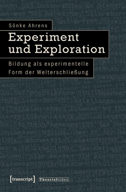 Produktbild Experiment und Exploration (Deutsch, Sönke Ahrens, 2010)