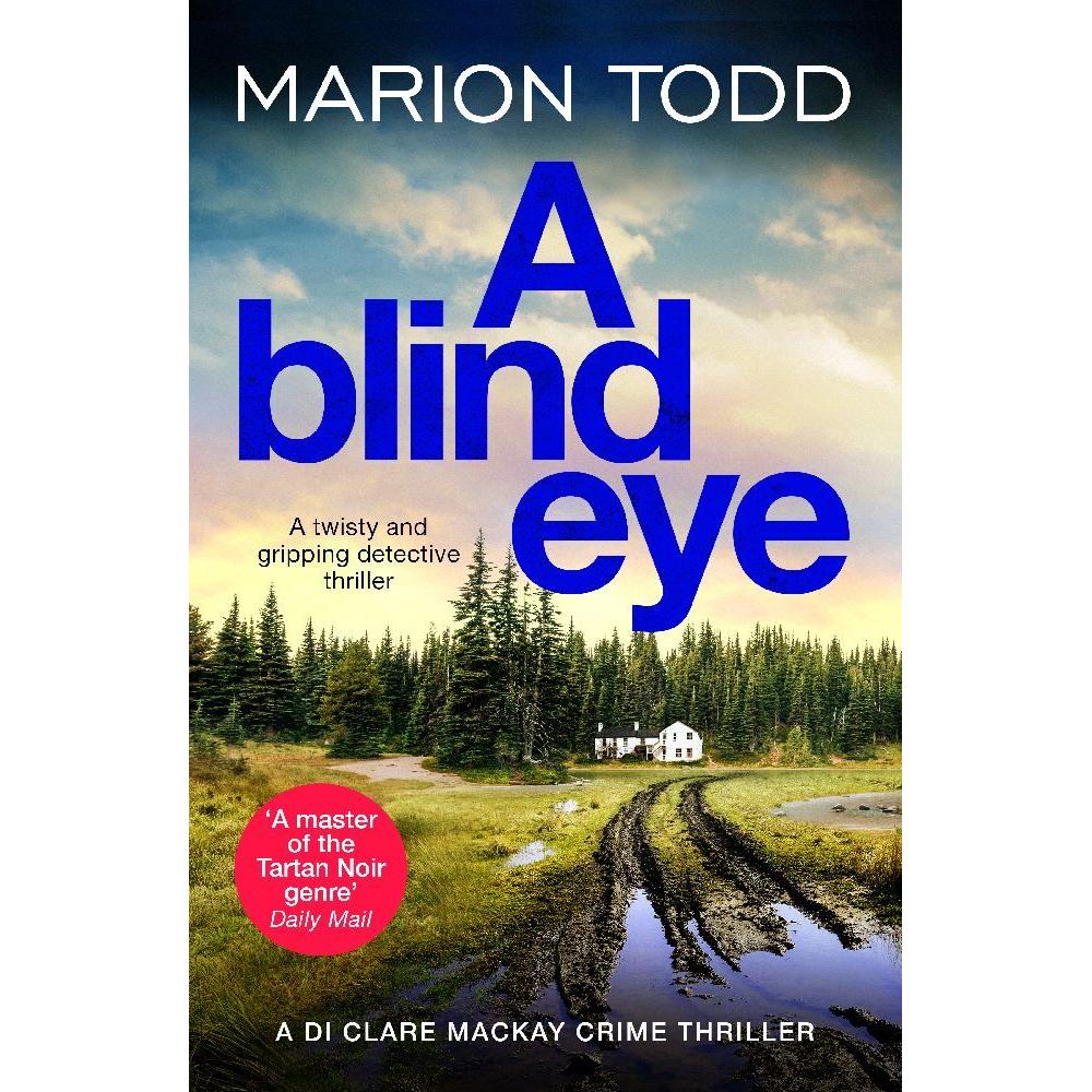 A Blind Eye, Belletristik von Marion Todd