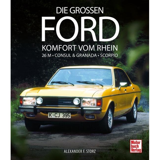 Die grossen Ford, Ratgeber von Alexander F. Storz