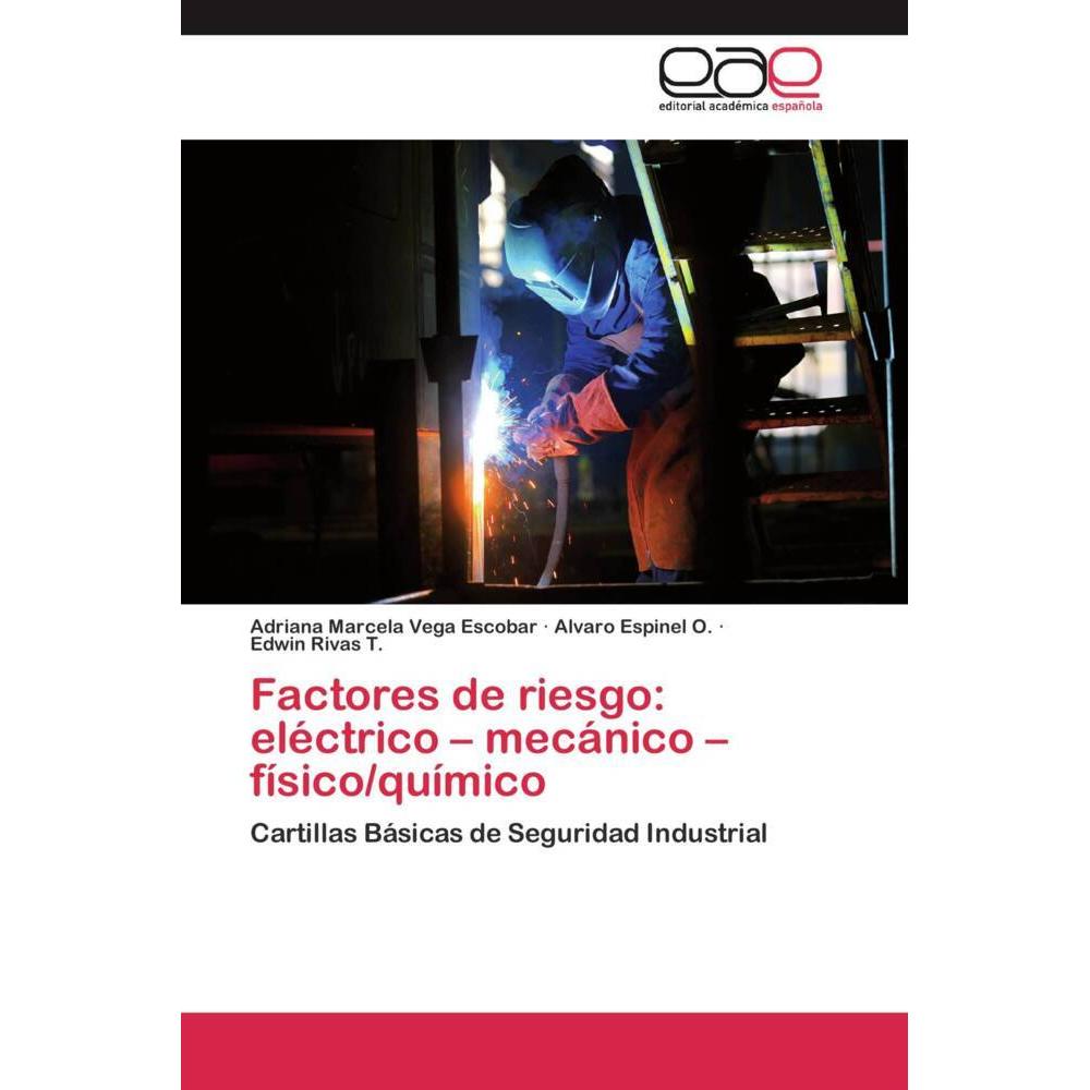 Factores de riesgo: eléctrico - mecánico - físico/químico, Ratgeber