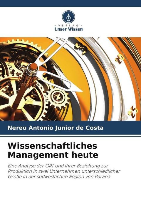 Produktbild Wissenschaftliches Management heute (Nereu Antonio Junior de Costa, 2024)