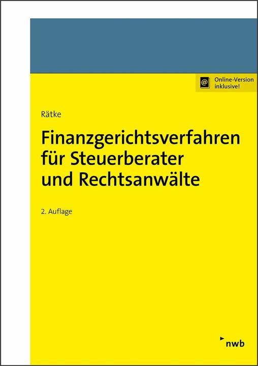 Produktbild Finanzgerichtsverfahren für Steuerberater und Rechtsanwälte (Deutsch, Bernd Rätke, 2017)