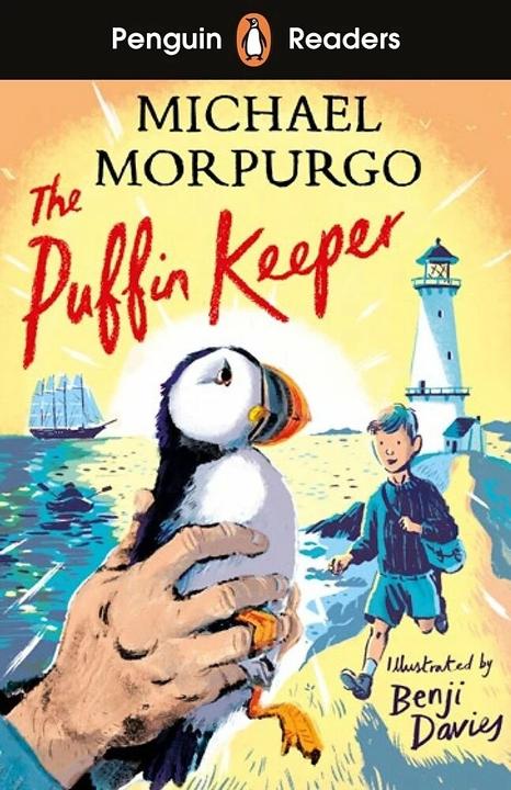 Readers Level 2: The Puffin Keeper (ELT Graded Reader) (Englisch, Koru Vautier, Michael Morpurgo, 2022)