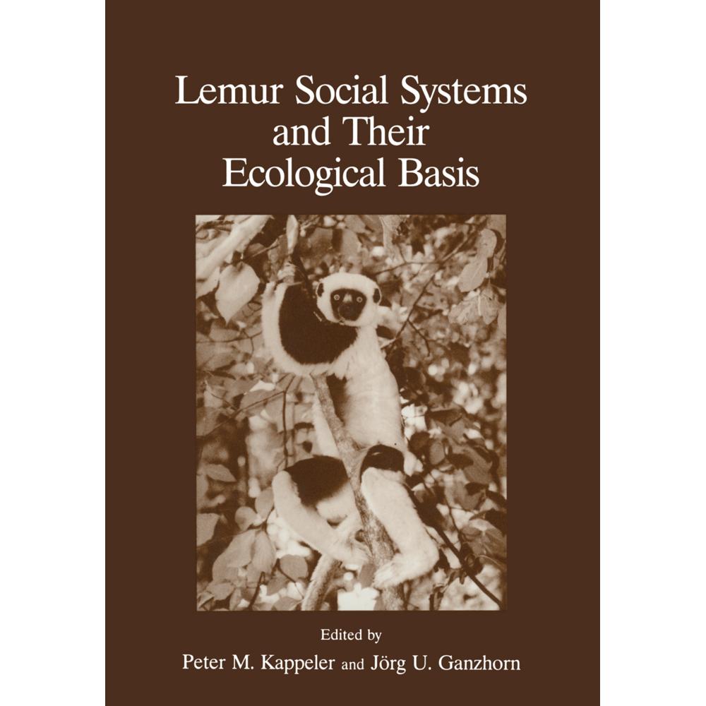 Lemur Social Systems and Their Ecological Basis, Fachbücher von J. Ganzhorn, P. M. Kappeler