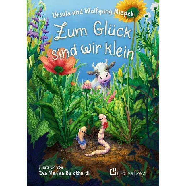 Zum Glück sind wir klein, Kinderbücher von Ursula Niopek, Wolfgang Niopek