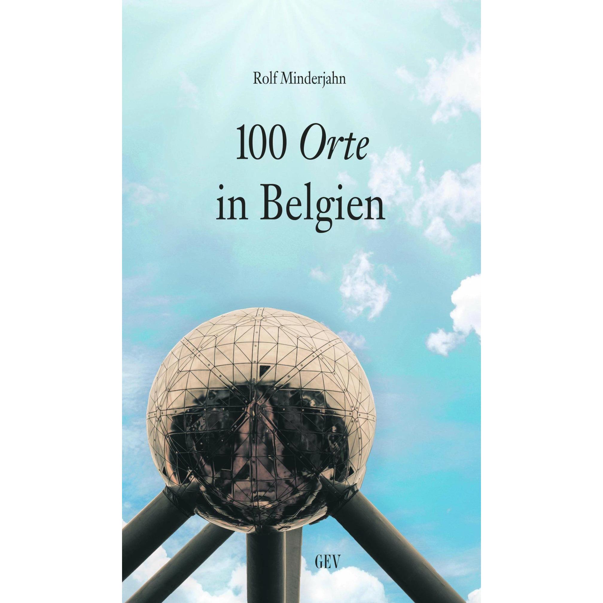 Thumbnail - 100 Orte in Belgien, Ratgeber von Rolf Minderjahn