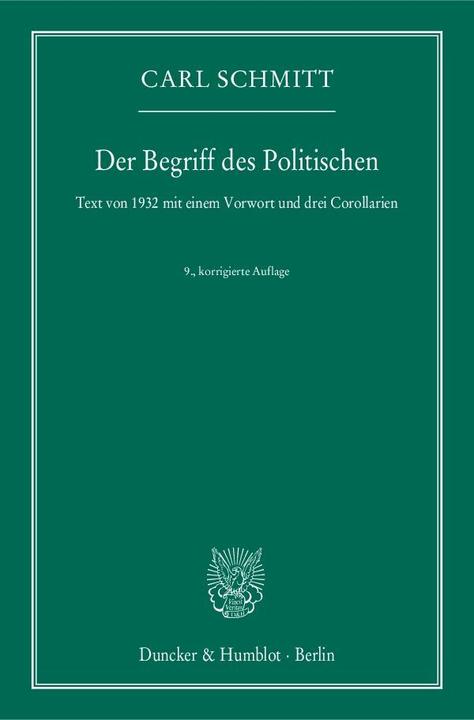 Produktbild Der Begriff des Politischen (Deutsch, Carl Schmitt, 2015)