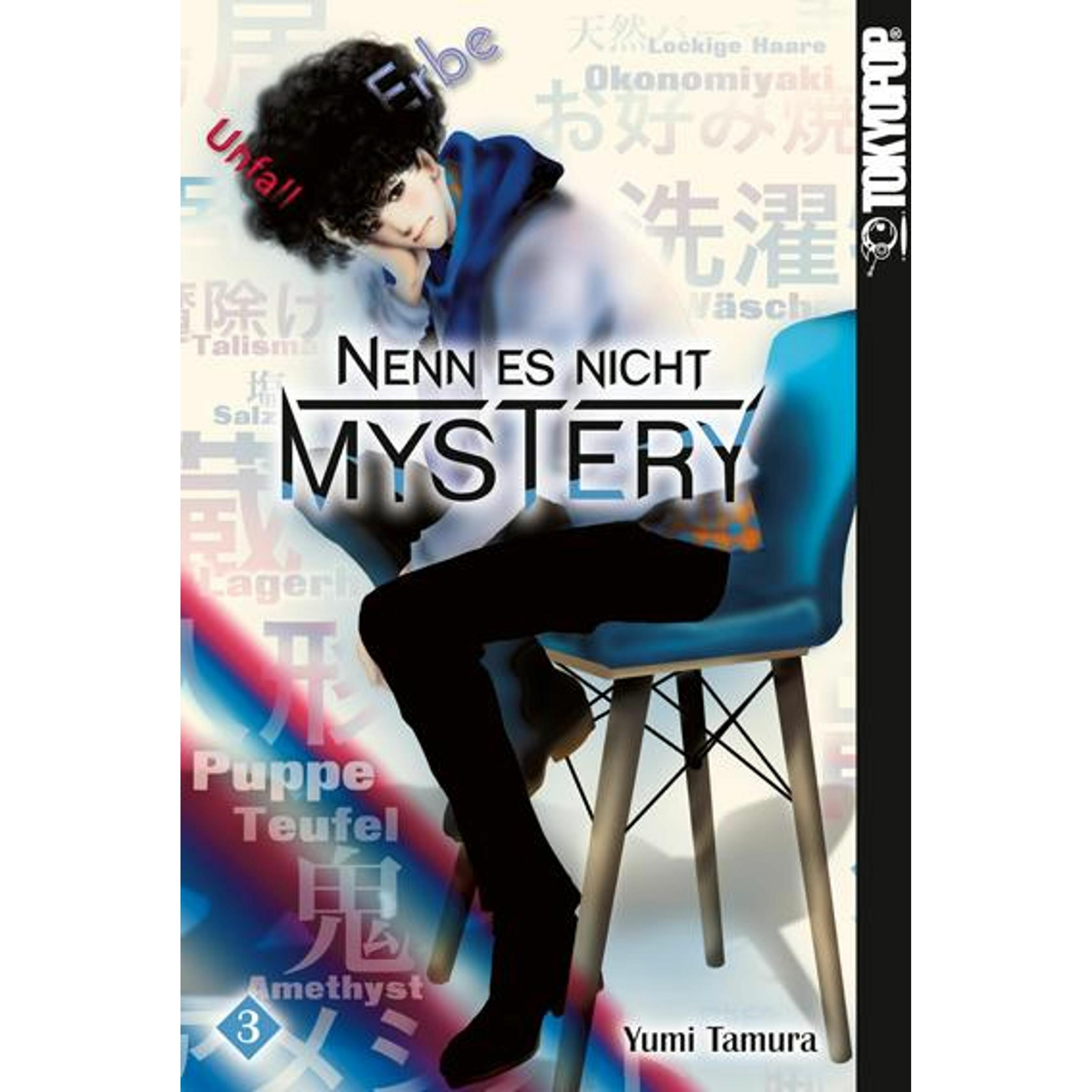 Nenn es nicht Mystery 03, Belletristik von Yumi Tamura