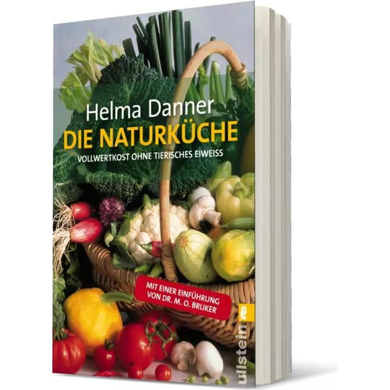 Die Naturküche, Ratgeber von Helma Danner
