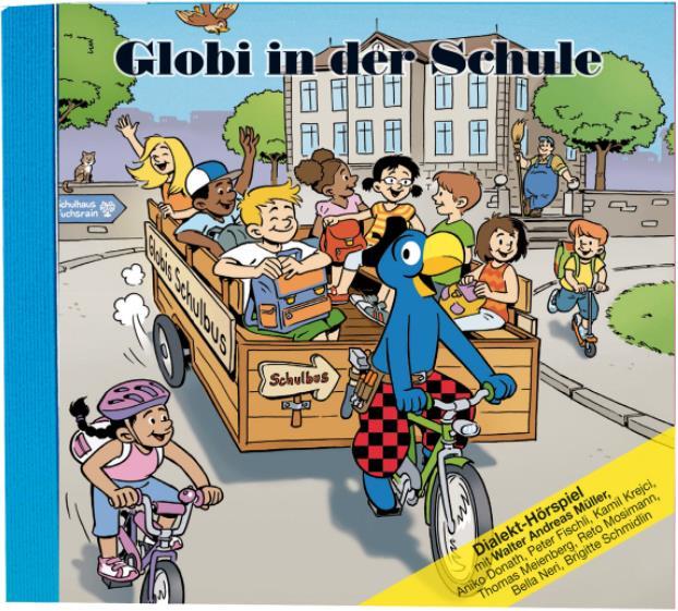 Actual product image Globi at school (Jürg Lendenmann, German)