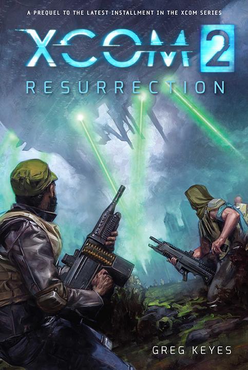 Produktbild XCOM 2: Resurrection (Englisch, Greg Keyes, 2015)