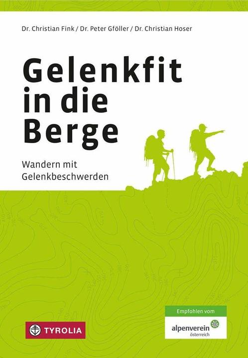 Produktbild Gelenkfit in die Berge (Deutsch, Christian Fink, Christian Hoser, Peter Gföller, 2018)