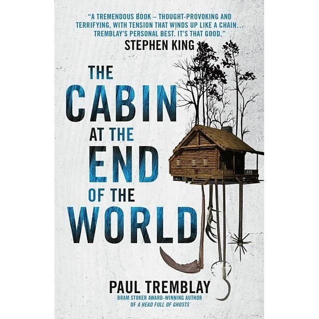 The Cabin at the End of the World, Belletristik von Paul Tremblay