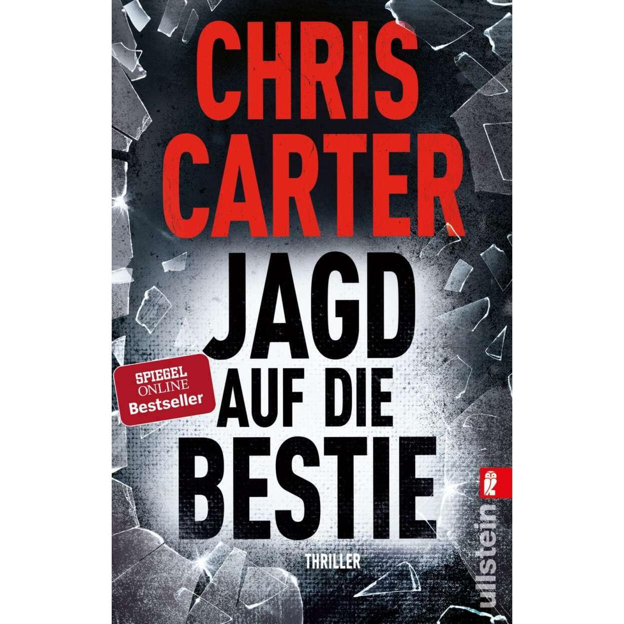 Jagd auf die Bestie, Belletristik von Chris Carter