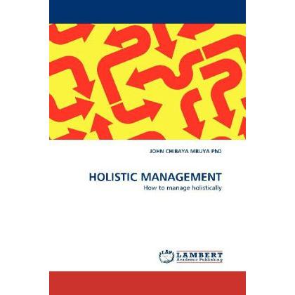 Holistic Management, Fachbücher von John Chibaya Mbuya