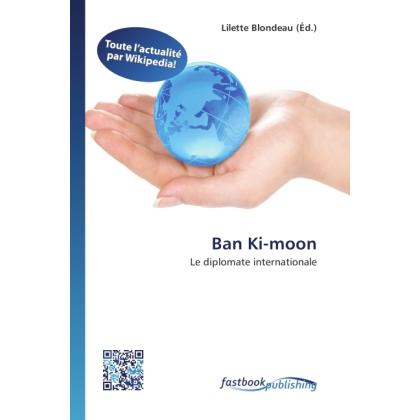 Ban Ki-moon, Fachbücher von Lilette Blondeau