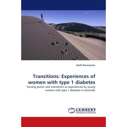 Transitions: Experiences of women with type 1 diabetes, Fachbücher