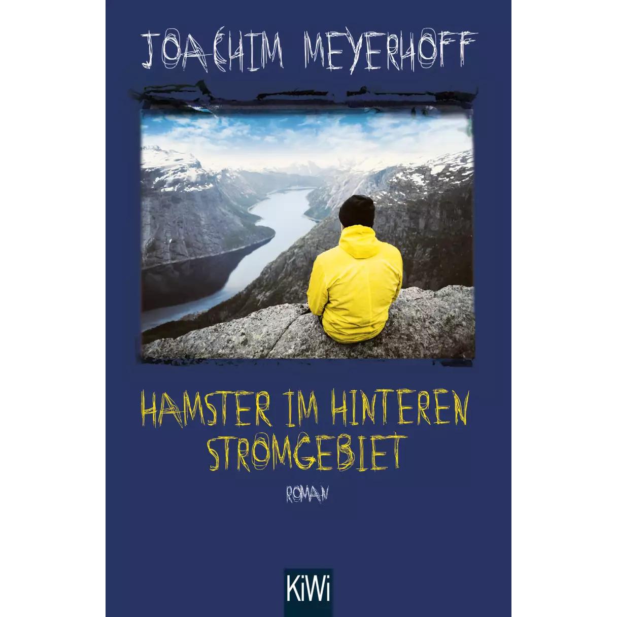 Hamster im hinteren Stromgebiet, Belletristik von Joachim Meyerhoff