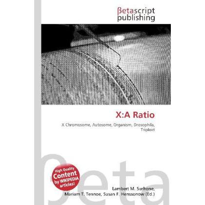 X:A Ratio, Fachbücher von Lambert M. Surhone, Miriam T. Timpledon, Susan F. Marseken