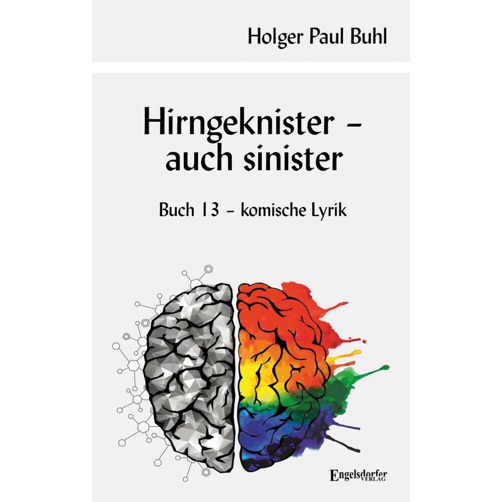 Buhl:Hirngeknister - auch sinister, Belletristik von Engelsdorfer