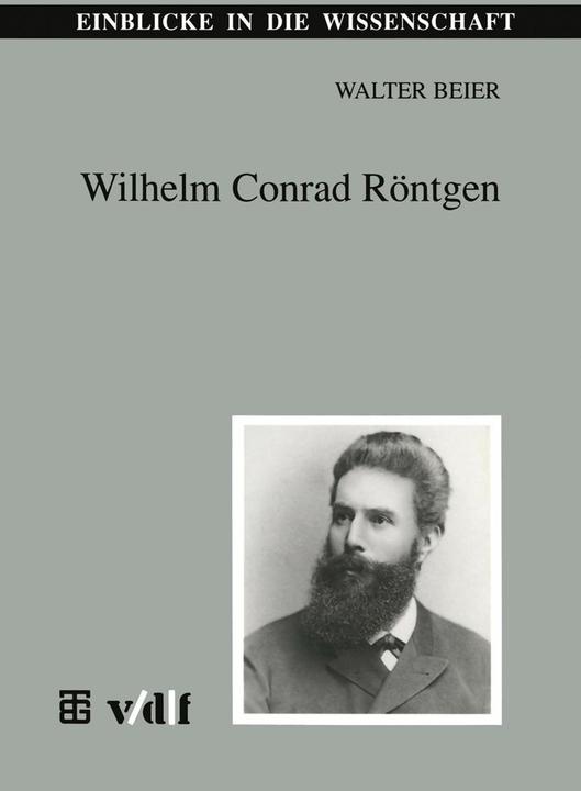 Produktbild Wilhelm Conrad Röntgen (Deutsch, 1995)